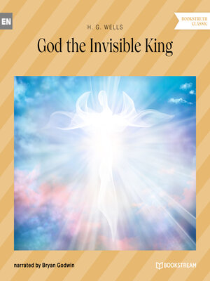 cover image of God the Invisible King (Unabridged)